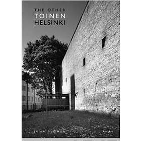 Toinen Helsinki The other Helsinki