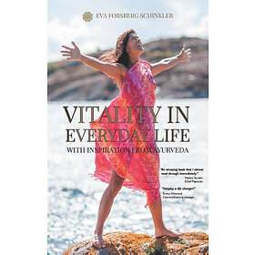 Vitality in everyday life with inspiration from Ayurveda