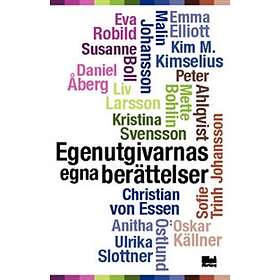 Egenutgivarnas egna berättelser