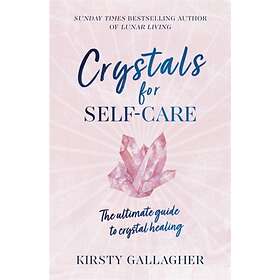 Crystals for Self-Care