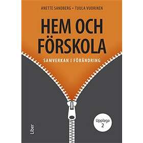 Hem och förskola : samverkan i förändring