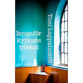 Innanför kyrkans tröskel