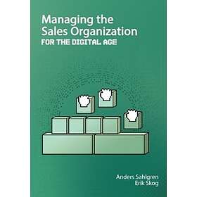 Managing the sales organization : for the digital age
