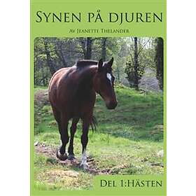 Synen på djuren. Del 1: Hästen