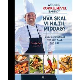 Kagge Hva skal vi ha til middag?: god hjemmelaget mat som alle kan la