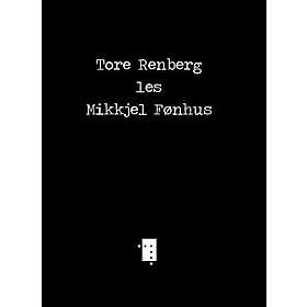 Nasjonalbiblioteket Tore Renberg les Mikkjel Fønhus