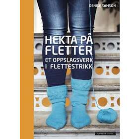 Cappelen Damm Hekta på fletter: et oppslagsverk i flettestrikk