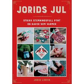 Vega forlag Jorids jul: strikk stemningsfull pynt og gaver som v