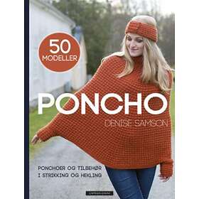 Cappelen Damm Poncho: ponchoer og tilbehør i strikking hekl