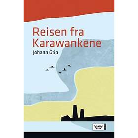 Damm Reisen fra Karawankene: roman boker