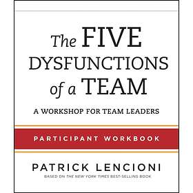 The Five Dysfunctions of a Team