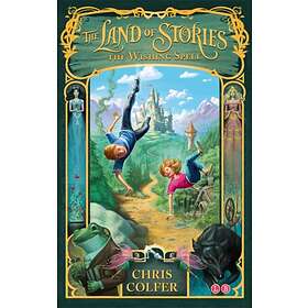Wishing Spell, The. The Land of Stories 1