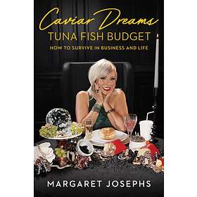 Caviar Dreams, Tuna Fish Budget