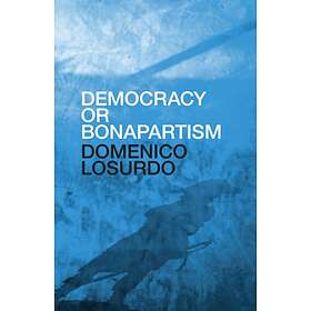 Democracy or Bonapartism