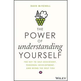The Power of Understanding Yourself