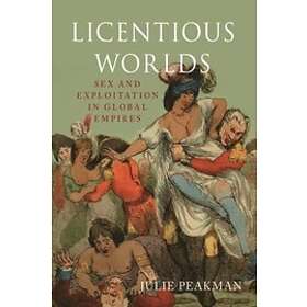 Licentious Worlds