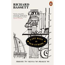 Last Days in Old Europe