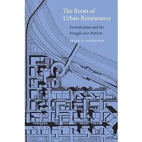 The Roots of Urban Renaissance