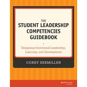 The Student Leadership Competencies Guidebook