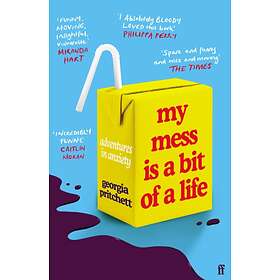 My Mess Is a Bit of Life