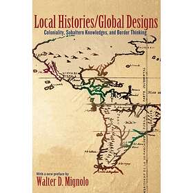 Local Histories/Global Designs