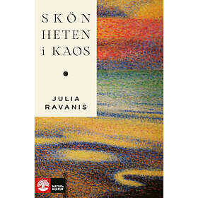 Natur & Kultur Skönheten i kaos