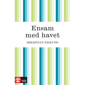 Natur & Kultur Ensam med havet