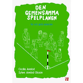 Den gemensamma spelplanen E-bok