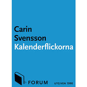 Kalenderflickorna : Nio noveller
