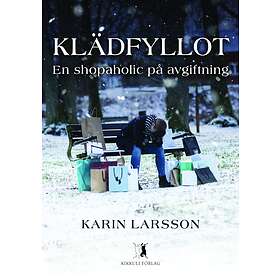 Klädfyllot en shopaholic på avgiftning E-bok