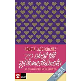 Natur & Kultur 70 skäl till självmedkänsla