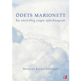 Ödets marionett : En ofrivillig yogis självbiografi E-bok