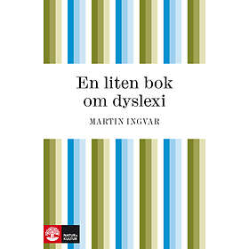 Natur & Kultur En liten bok om dyslexi