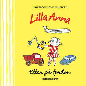 Rabén & Sjögren Lilla Anna tittar på fordon E-bok