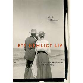 Ett hemligt liv : Heidenstam och Kate Bang E-bok