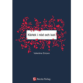 Kärlek i nöd och lust E-bok