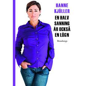 En halv sanning är också en lögn E-bok