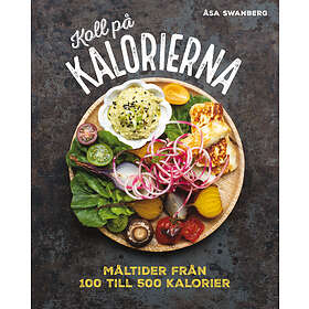 Koll på kalorierna E-bok