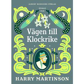 Vägen till Klockrike E-bok