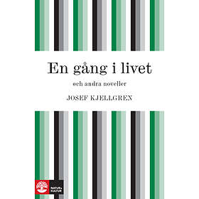 Natur & Kultur En gång i livet och andra noveller E-bok