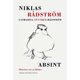 Absint. Historien om en blåmes E-bok