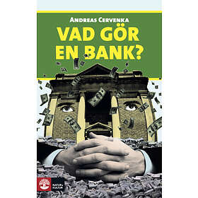 Natur & Kultur Vad gör en bank? E-bok