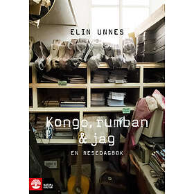 Natur & Kultur Kongo, rumban och jag E-bok
