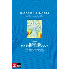 Natur & Kultur Biologisk psykologi Utdrag ur Grunderna i vår tids E-bok