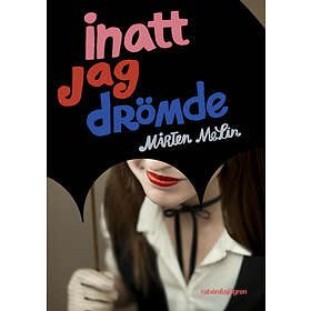 Rabén & Sjögren Inatt jag drömde E-bok
