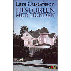 Natur & Kultur Historien med hunden E-bok