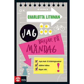 Natur & Kultur Jag börjar på måndag E-bok