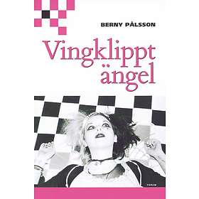 Vingklippt ängel E-bok