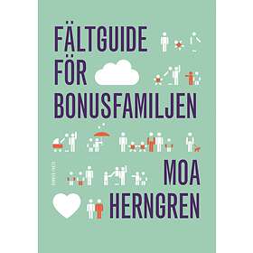 Bonnier Fakta Fältguide för bonusfamiljen E-bok