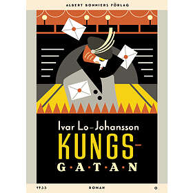 Kungsgatan : roman E-bok